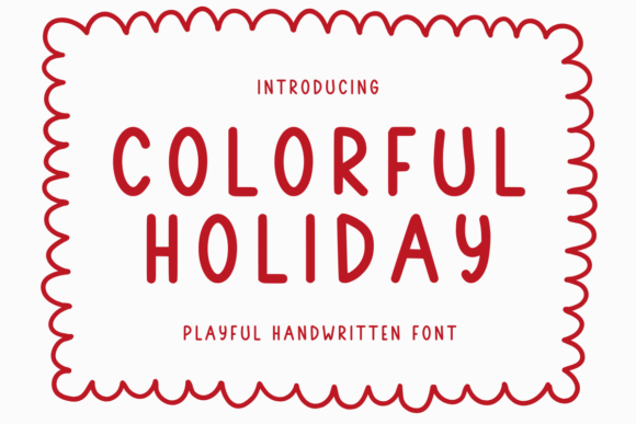 Color Holiday: A Premium Script Handwritten Font Review